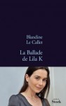 book_cover_la_ballade_de_lila_k_74564_250_400.jpg
